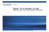 SAS 9.4 Guide to BI Row-Level Permissions · Creation and Maintenance of a Security Associations Table . . . . . . 46 Chapter 6 • Secure Environment for BI Row-Level Permissions