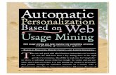 Usage Mining - UMass Dartmouthivalova/Fall2003/cis430/Papers/mobasher.pdf · 142 August 2000/Vol. 43, No. 8 COMMUNICATIONS OF THE ACM Automatic Personalization Based on Web Usage