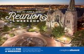 JOIN US FOR A WEEKEND - alumni.creighton.edu · President’s Alumni Reception and Dinner CHI Health Center Omaha | 455 N. 10th St. $75 per person Join alumni and friends for dinner,
