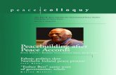 The Joan B. Kroc Institute for International Peace Studies ... · The Joan B. Kroc Institute for International Peace Studies University of Notre Dame Issue No. 5, ... into the nitty-gritty