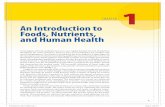 An Introduction to Foods, Nutrients, and Human Healthsamples.jbpub.com/9781449698744/9781449647414_CH01_PASS01.pdf · Foods, Nutrients, and Human Health Consumption of foods and ˜