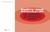 Policy and Standards - NHS Wales & Standards...Policy and Standards to support the provision of Antenatal Screening in Wales December 2005 2 Public consultation on these standards