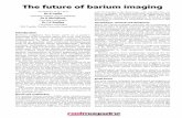 The future of barium imaging - pdfs.semanticscholar.org · The double contrast barium enema (DCBE) (figure 3) is a time-honoured investigation and is widely available. However, for