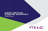 2019 Retail crime survey - brc.org.uk · This year’s Retail Crime Survey is based on a survey of businesses turning over £103 billion, just under a third of the industry, and covers