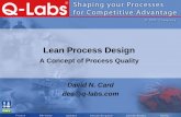Lean Process Design · Concepts of Lean Lean Process Design Process Summary Agenda. 3 ... Estimated Cycle Time TT = 2 Middleton, Flaxel, Cookson. 25 0 0.5 1 1.5 2 2.5 3 3.5 ... engineering