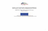REVIEW AND RECOMMENDATIONS ENFSI DNA Working Group …enfsi.eu/wp-content/uploads/2017/09/DNA-databasemanagement-review... · In most countries with a DNA database, specific DNA legislation