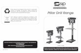 Pillar Drill Range - SIP Industrial Products Ltd - SIP | Home · B13-13 Bench Pillar Drill - SIP Part. No. 01700 B16-12 Bench Pillar Drill - SIP Part. No. 01701 B16-16 Bench Pillar