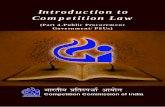 Introduction to Competition Law - cci.gov.in · Preface The Competition Commission of India (Commission) has been established under the Competition Act, 20021 (the Act) to prevent