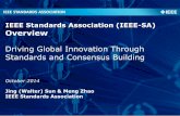 Driving Global Innovation Through Standards and Consensus ... · Driving Global Innovation Through Standards and Consensus Building October 2014 Jing (Walter) Sun & Meng Zhao IEEE