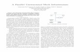 A Parallel Unstructured Mesh Infrastructure · A Parallel Unstructured Mesh Infrastructure Seegyoung Seol, ... A part is a subset of topologi-cal mesh entities of the entire mesh,