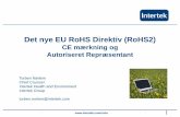 Det nye EU RoHS Direktiv (RoHS2) - DI Digital · Energi Fødevarer og Agri Myndigheder og Organisationer IT & Telecom Industri Medical & Pharma Mineraler Olie Legetøj og Hardlines
