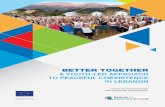 BETTER TOGETHER - United Nations Lebanon SFCG_Better-Together-A-Youth-led... · BETTER TOGETHER A YOUTH-LED APPROACH TO PEACEFUL COEXISTENCE IN LEBANON CONFLICT PERCEPTIONS AND BASELINE
