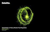Introduction to Money Market Fund Regulation Link’n Learn · © 2017 Deloitte Tax & Consulting 3 Link and Learn - Introduction to Money Market Fund Regulation This presentation