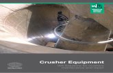 Crusher Equipment - welding-alloys.com · 4 Crushers Repair and Maintenance u WA 3D-CarbTM A proven technology to substantially increase the service life of heavily wearing critical