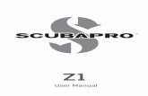 Scubapro cut S blue · 2 The manually initiated dive mode is compliant with the European standard EN13319. Welcome to the SCUBAPRO Z1 and thank you for purchasing the Z1.