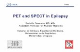 PET and SPECT in Epilepsy - Nucleusnucleus.iaea.org/.../Neurology/Lectures/Epilepsy_Lecture.pdf · 2016-08-09 · Logo PET and SPECT in Epilepsy Rodolfo Ferrando, MD, MSc Assistant