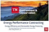 Energy Performance Contracting - Tennessee … Performance Contracting Energy Efficiency and Renewable Energy Financing Tennessee Department of Environment and Conservation Clean Energy