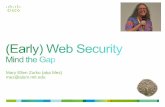 Mary Ellen Zurko (aka Mez) mez@alum.mit - Tufts University Tufts2017.pdf · Calling a back end service as the web user . ... • Citibank.com ... known vulnerability on a web site
