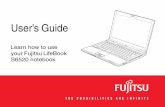 User’s Guide - Fujitsusolutions.us.fujitsu.com/www/content/pdf/SupportGuides/S6520_UG_B5... · User’s Guide Learn how to use your Fujitsu LifeBook S6520 notebook