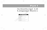 ActionScript 3.0 COPYRIGHTED MATERIAL Language Basicscatalogimages.wiley.com/images/db/pdf/9780470525234.excerpt.pdf · Part I: ActionScript 3.0 Language Basics the ActionScript 3.0