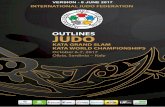 OUTLINES - Oceania Judo Unionoceaniajudo.org/.../uploads/2017/06/Kata-GS-and-Kata-WC-outlines.pdf · OUTLINES VERSION - 8 JUNE 2017. KATA GRAND SLAM & WORLD CHAMPIONSHIPS 2017 October