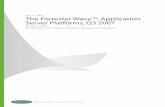 July 11, 2007 The Forrester Wave™: Application Server ...uosis.mif.vu.lt/~donatas/PSArchitekturaProjektavimas/Library...Supplemental Material NOTES & RESOURCES Forrester conducted