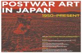 POSTWAR ART IN JAPAN - The Getty · 2017-10-05 · PReSeNT A gROuNdbReAkINg SeRIeS Of eveNTS devOTed TO POSTWAR ART IN JAPAN exhIbITION Art, Anti-Art, ... MOCA Grand Avenue, 7:30