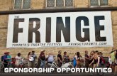 sponsorship opportunities - Toronto Fringe Festival Sponsorship... · •IP Access to Festival V •dvertising and Media Presence A. connect with us Cody McCallum Development Manager