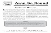 Avon Go Round file P.O. BOx 250, WindsOr, nOva scOtia B0n 2t0 tel. (902) 798-4654 Fax (902) 798-8879 GOL F AN D COUNTR Y CLUB AVON L E Y Avon Go Round