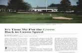 It'sTimeWePutthe Green in - USGA Green Section Record ...gsr.lib.msu.edu/1990s/1990/901101.pdf · ment was played in August on Poa annua greens that were 30-40% dead. (This happened
