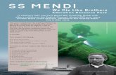 SS MENDI - Historic England MENDI We Die Like Brothers Education Resource Pack In February 1917, the First World War troopship Mendi sank after a collision in the English Channel.