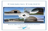 CHEMUNG COUNTY Works... · CHEMUNG COUNTY HIGHWAY SERVICES STUDY DECEMBER 2010 PROJECT PARTNERS: Chemung County, the City of Elmira, the Towns of Ashland, Big Flats, Catlin,