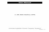 Uninterruptible Power Supply System · 1-3K ISO Online UPS Uninterruptible Power Supply System Version: 1.0 User Manual