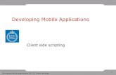 Developing Mobile Applications - Personliga hemsidor på KTHjohanmon/attic/2g1722/lectures/04 client...3 Developing Mobile Applications 2G1722 Johan Montelius Client side scripting