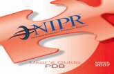PDB Products - nipr.com · The PDB is a repository of comprehensive producer license information provided by the State Insurance Departments. It is designed to assist insurers in