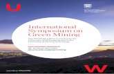 International Symposium on Green Mining · Green Mining — The 9th International Symposium on Green Mining will be held 28-30 November 2016 at the University of Wollongong. The organising