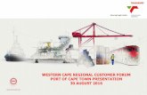 WESTERN CAPE REGIONAL CUSTOMER FORUM PORT OF … CPT... · WESTERN CAPE REGIONAL CUSTOMER FORUM PORT OF CAPE TOWN PRESENTATION 30 AUGUST 2016 . Results Announcement 2016 ... Sturrock