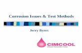 Corrosion Issues & Test Methods · Cost of Corrosion to US Industries • Corrosion is the deterioration of a material (often a metal) due to interaction with its environment. •