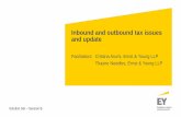 Inbound and outbound tax issues and update - Ernst & YoungFile/Inbound-and-outbound-tax-issues-and-update-v2.pdf · Page 1 Disclaimer EY refers to the global organization, and may