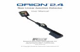 Non-Linear Junction Detector · This document is intended to provide guidance and instruction on using the ORION 2.4 Non-Linear Junction Detector for finding hidden electronic devices.