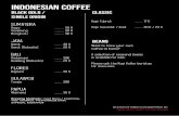rumahsanur.comrumahsanur.com/wp-content/uploads/.../09/Kopi-Kultur-Menu-Sept2018.pdf · All of our Kopi Kultur coffee is locally sourced, harvested & roasted from the islands of Indonesia.
