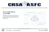 Customs - Download Canada Border Services Agency Tariff PDFcbsa-asfc.gc.ca/trade-commerce/tariff-tarif/2013/01-99/01-99-t2013... · WARNING Users of this Departmental Consolidation