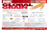 GL OBAL GRAIN Grain Asia Brochure 6-2-2014.pdf · 09:10 Trader panel: Outlining the concerns and opportunities facing traders in Asia • What are the key grain markets that the panellists