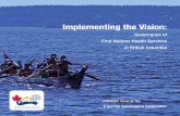 Implementing the Vision - canada.ca · Implementing the Vision: a w o r kni g pa p e r of the Tripartite Governance Committee. ii When implemented ... parties are part of an overall