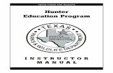 Hunter Education Program - Texas Parks and Wildlife Department · HUNTER EDUCATION PROGRAM INSTRUCTOR MANUAL i ... 4:30 – 5:00 PM Review, Final Examination, ... Aldo Leopold, A
