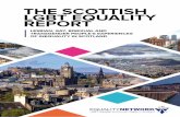 THE SCOTTISH LGBT EQUALITY REPORT - equality-network.org · (Kirkcaldy), 3% ML (Motherwell), 1% KW (Kirkwall), 4% PA (Paisley), 1% PH ... • Lesbian, gay and bisexual respondents