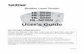 User's Guide - Brotherdownload.brother.com/welcome/doc002094/HL5000_UG_EN_1.pdf · User's Guide Version 1 ... By registering your product with Brother International Corporation, ...