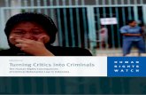 Turning Critics into Criminals R I G H T S - hrw.org · Risang Bima Wijaya, formerly the general manager of a Yogyakarta newspaper, who was convicted of criminal defamation for publishing