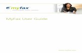 MyFax User Guide - Internet Fax Service · MyFax User Guide 1 Getting Started MyFax is an email- and web-based internet fax service designed for sending and receiving faxes. The fax
