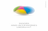 DOORS AND ACCESSORIES LIKOform® - Partitions and … · MODUL H O MODUL L O MODUL M Basic technical parameters WOODEN DOORS SINGLE WING WOODEN DOORS DOUBLE WING Standard size of